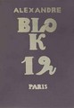   A.Blok. Les douze (Paris: La Cible, [1920])