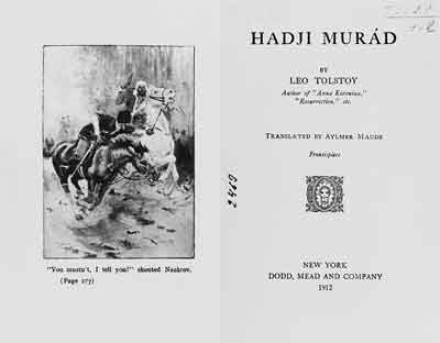 Фронтиспис и титульный лист первого американского издания повести Л.Н.Толстого «Хаджи-Мурат». 1912
